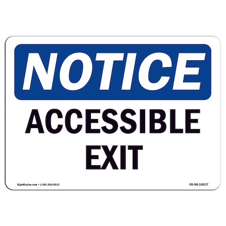 Signmission Safety Sign, OSHA Notice, 3.5" Height, 5" Width, Accessible Exit Sign, Landscape, 10PK OS-NS-D-35-L-10037-10PK